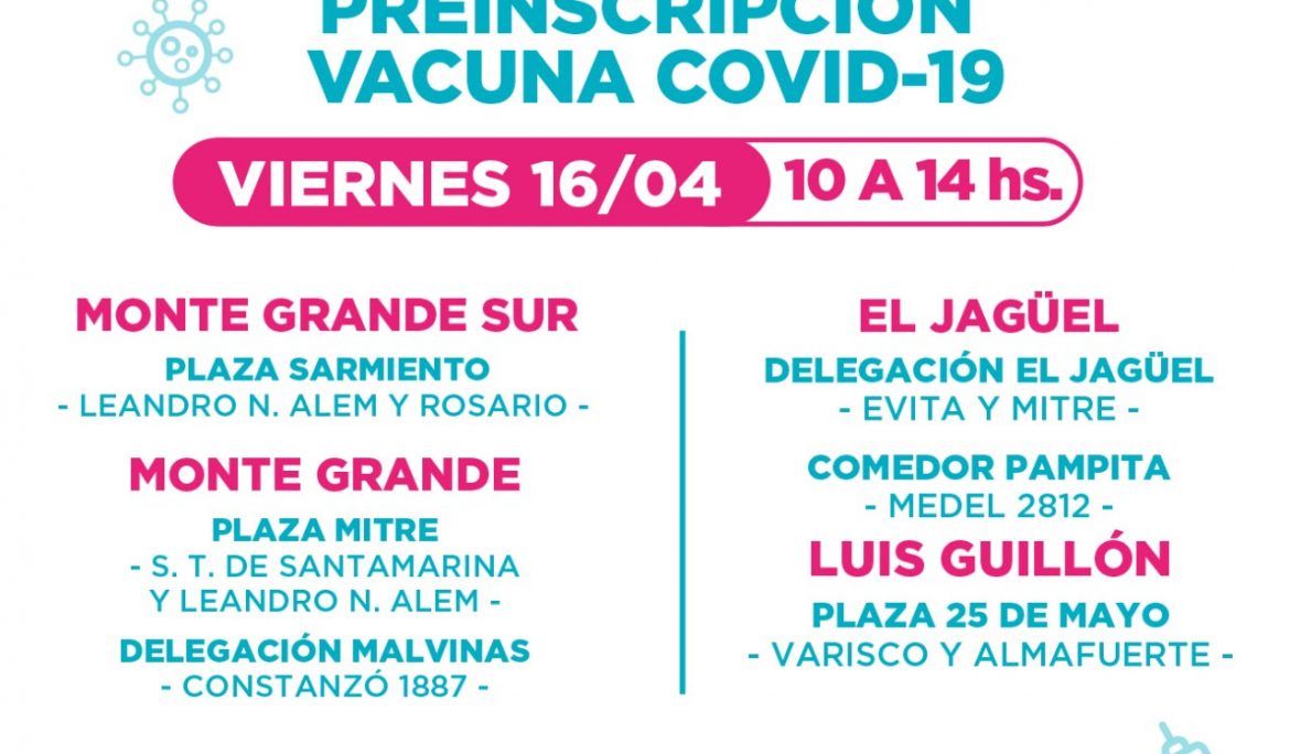 NUEVAS POSTAS DE PREINSCRIPCIÓN PARA LA VACUNA CONTRA EL COVID-19