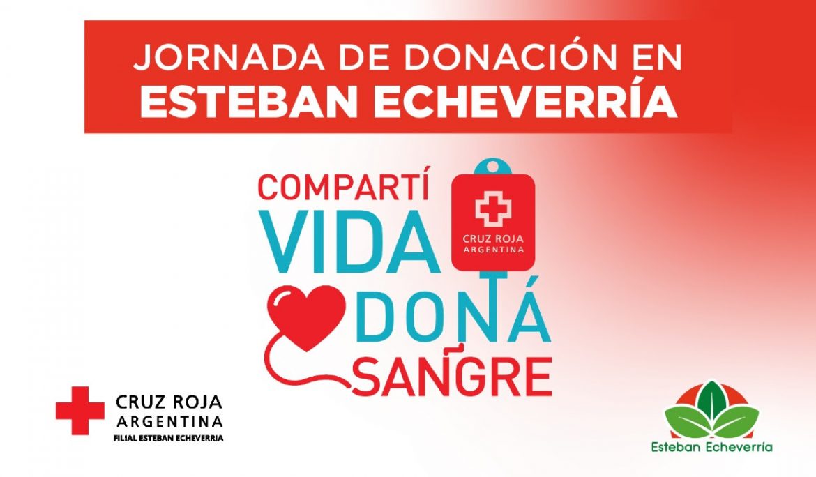 JORNADA DE DONACIÓN DE SANGRE EN ESTEBAN ECHEVERRÍA