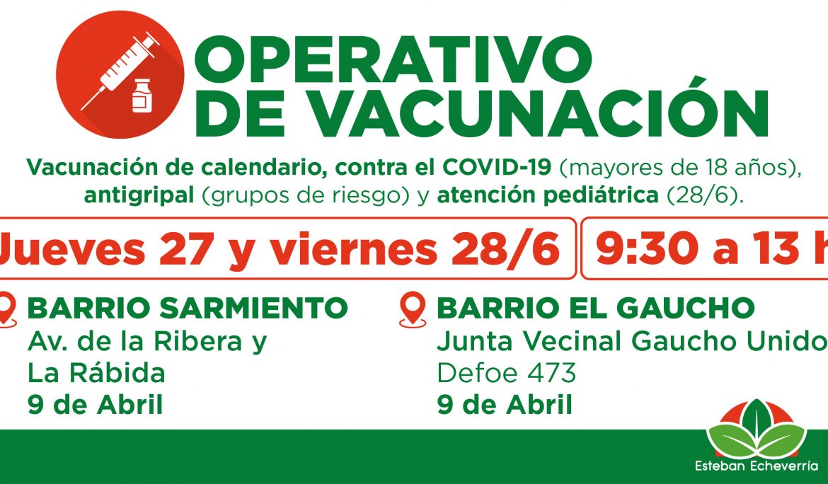 AVANZAN LOS OPERATIVOS GRATUITOS DE VACUNACIÓN EN EL DISTRITO