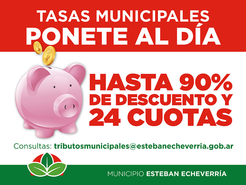 TASAS MUNICIPALES: SE EXTENDIÓ HASTA EL 30 DE SEPTIEMBRE LA MORATORIA CON DESCUENTOS DE HASTA UN 90% Y PLANES DE PAGO DE HASTA 24 CUOTAS