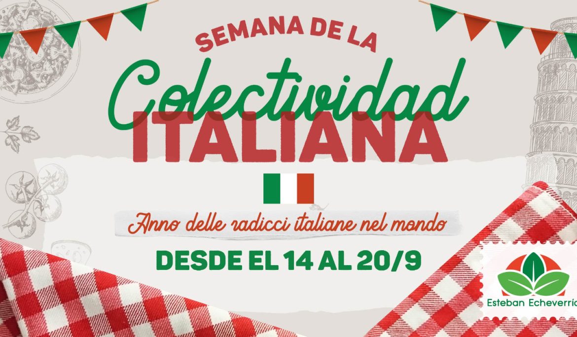 EL MUNICIPIO DE ESTEBAN ECHEVERRÍA CELEBRA LA SEMANA DE LA COLECTIVIDAD ITALIANA