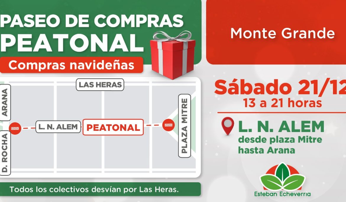 COMPRAS NAVIDEÑAS: EL CENTRO COMERCIAL DE MONTE GRANDE SERÁ UN PASEO PEATONAL