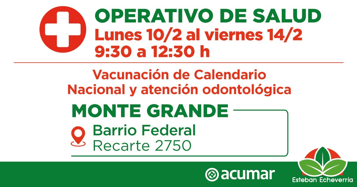 NUEVOS OPERATIVOS DE SALUD EN MONTE GRANDE