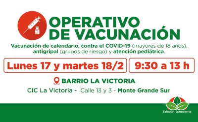 OPERATIVOS GRATUITOS DE VACUNACIÓN EN MONTE GRANDE SUR