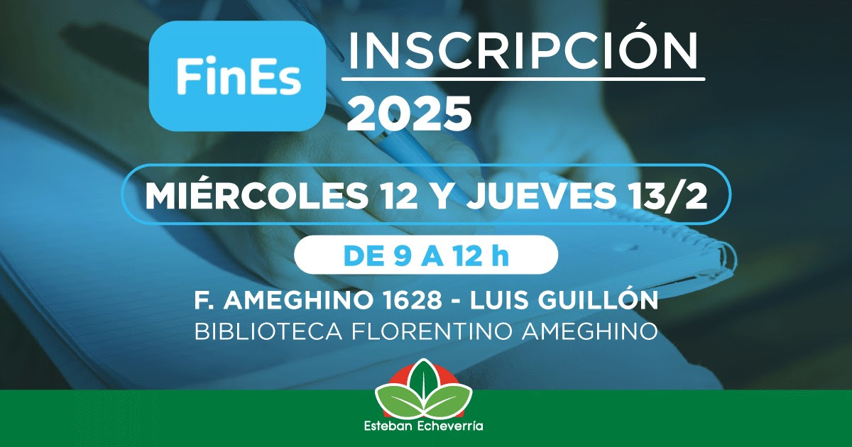 LUIS GUILLÓN: INSCRIPCIÓN AL PLAN FINES 2025