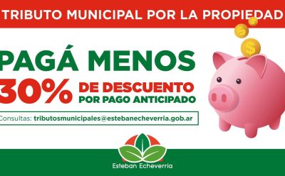 IMPORTANTE DESCUENTO POR EL PAGO ANTICIPADO DEL TRIBUTO MUNICIPAL POR LA PROPIEDAD