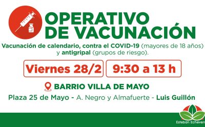 NUEVOS OPERATIVOS GRATUITOS DE VACUNACIÓN EN ESTEBAN ECHEVERRÍA