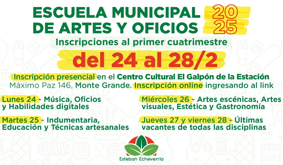 COMIENZA LA INSCRIPCIÓN A LOS CURSOS DE LA ESCUELA MUNICIPAL DE ARTES Y OFICIOS DE ESTEBAN ECHEVERRÍA