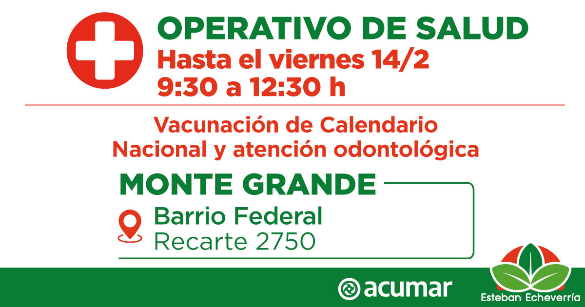 CONTINÚAN LOS OPERATIVOS DE SALUD EN MONTE GRANDE